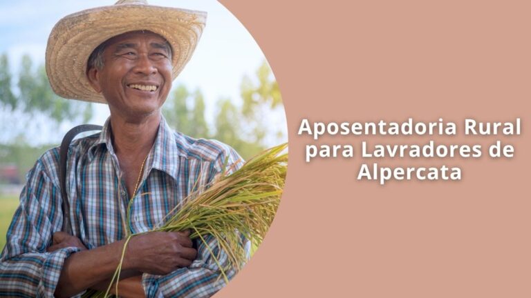 Aposentadoria Rural para Lavradores de Alpercata
