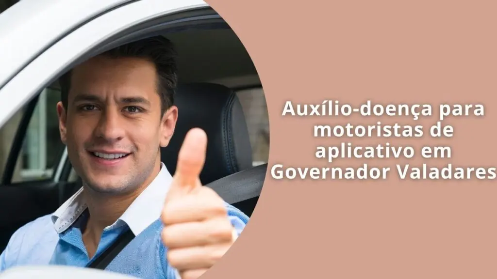 Auxílio-doença para motoristas de aplicativo em Governador Valadares: quem tem direito, como comprovar incapacidade e como evitar negativas do INSS. Clique aqui para falar com a advogada Nayara do Carmo.